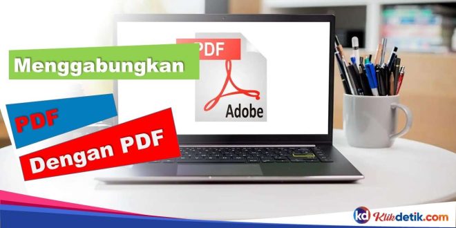Menggabungkan PDF dengan PDF