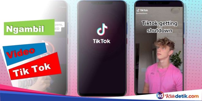 Ngambil Video Tik Tok