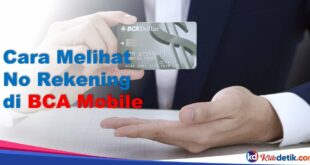 Cara Melihat No Rekening di BCA Mobile