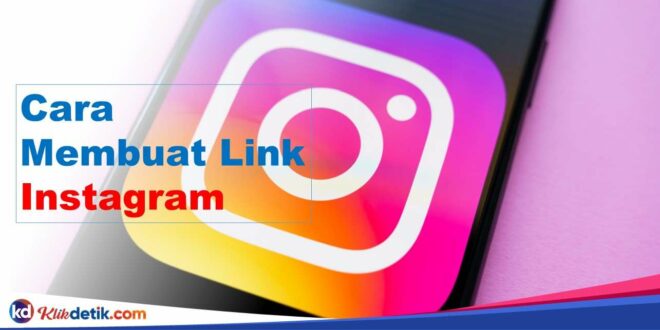 Cara Membuat Link Instagram