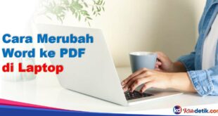 Cara Merubah Word ke PDF di Laptop