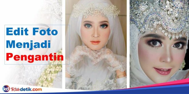 Edit Foto Menjadi Pengantin