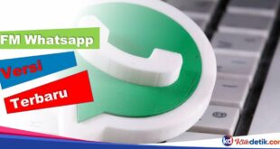 FM Whatsapp Versi Terbaru