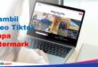 Ngambil Video Tiktok Tanpa Watermark