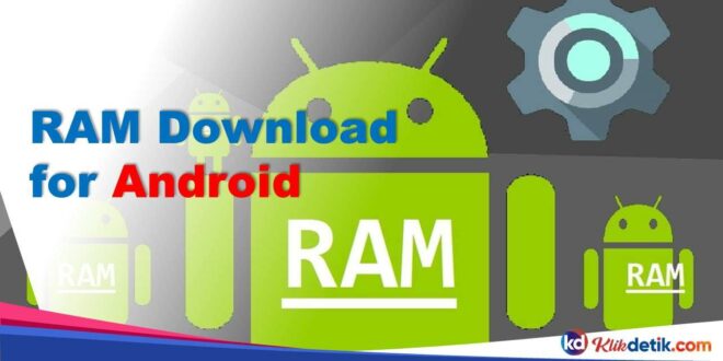 RAM Download for Android