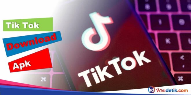 Tik Tok Download Apk