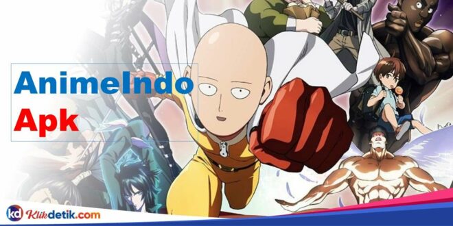 AnimeIndo Apk