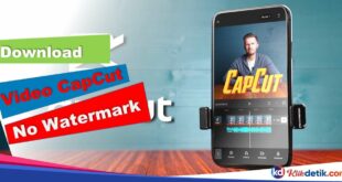 Download Video CapCut No Watermark