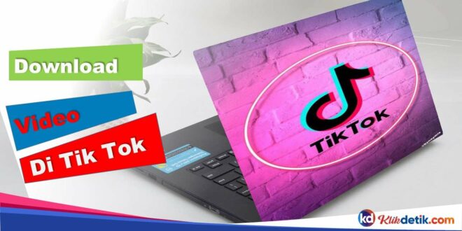 Download Video di Tik Tok