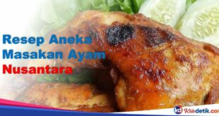 Resep Aneka Masakan Ayam Nusantara